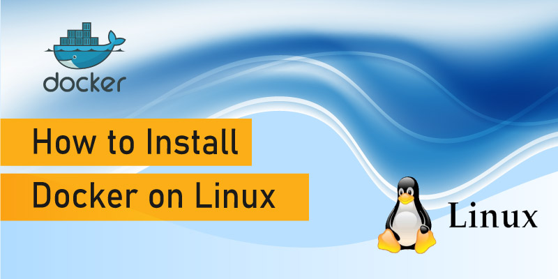 How to Install Docker on Linux