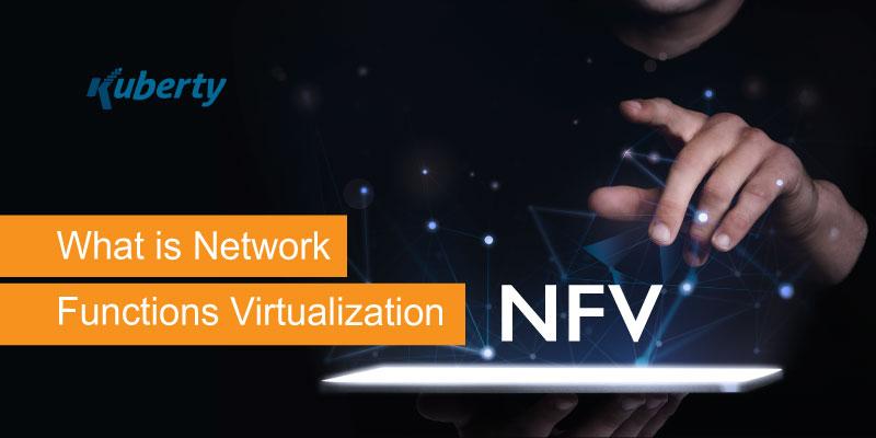 What is Network Functions Virtualization