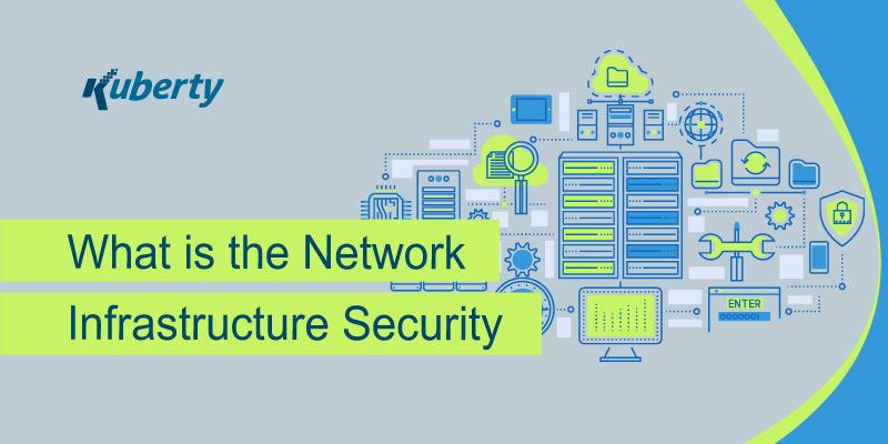 What is the Network Infrastructure Security