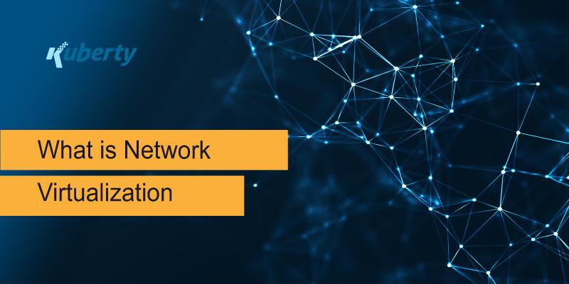 What is Network Virtualization
