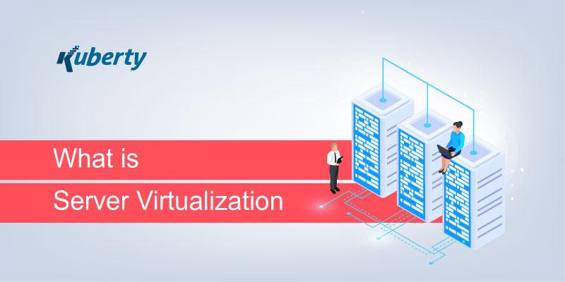 What is Server Virtualization